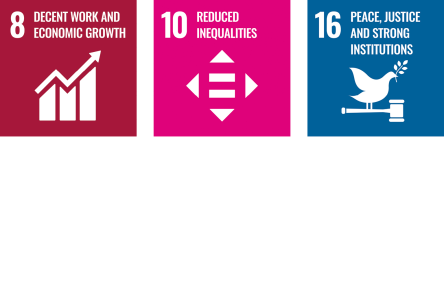 SDG 8: Decent Work and Economic Growth, SDG 10: Reduced Inequalities, SDG 16: Peace, Justice and Strong Institutions