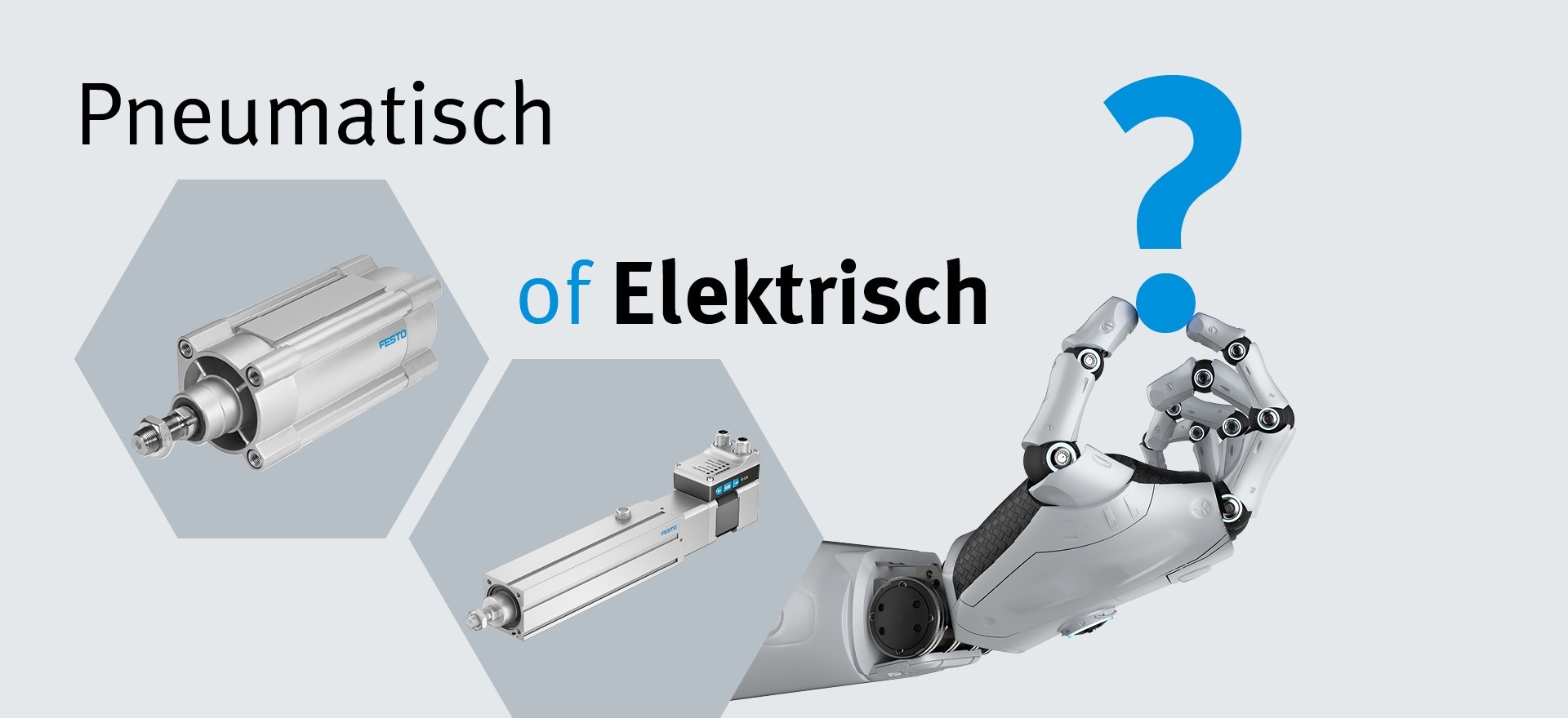 Pneumatic or Electric