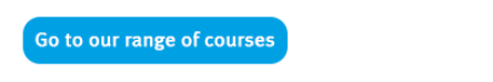 Our range of courses