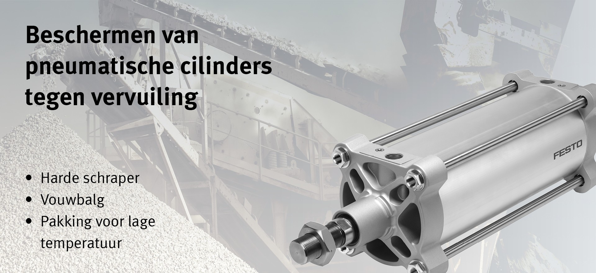 cilinders in vuile omgevingen